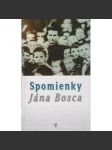 Spomienky Jána Bosca - náhled