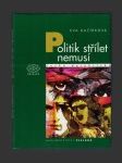 Politik střílet nemusí - náhled