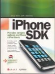 iPhone SDK. Průvodce vývojem aplikací pri iPhone a iPod touch - náhled