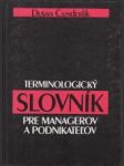 Terminologický slovník pre managerov a podnikateľov - náhled