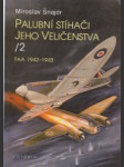 Palubní stíhači jeho veličenstva 2. FAA 1942-1943 - náhled