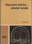 Dopravní stavby. Stavba tunelů. - náhled