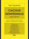 Calculus Infinitesimalis pars prima. Úvod do diferenciálního počtu reálných funkcií - náhled