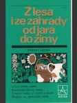 Z lesa i ze zahrady od jara do zimy - náhled