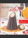 Kuchárska elita. Dezerty - náhled