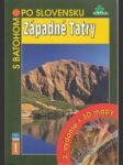 S batohom po Slovensku 1. Západné Tatry - náhled