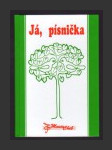 Já, písnička I. - zpěvník pro 1. - 4. třídu - náhled