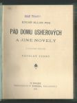 Pád domu usherových / z moře a pobřeží / vojenské povídky / carmen / jinak hlava, jinak srdce - náhled