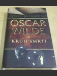 Oscar Wilde & Kruh smrti - náhled