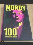 Mordy a jiné zločiny. 100 kriminálních příběhů - náhled