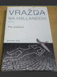 Vražda na Hallandovi - náhled