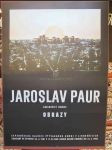 Jaroslav Paur zasloužilý umělec - Obrazy: Severočeská galerie výtvarného umění v Litoměřicích - náhled