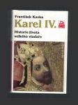 Karel IV.: Historie života velkého vladaře - náhled