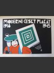 Moderní český plakát 1918-1945: Uměleckoprůmyslové muzeum: únor/duben 1984 - náhled