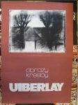 Obrazy, kresby Jaroslava Uiberlay, Jičín, Okresní galerie, říjen - listopad 1982 - náhled