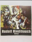 Rudolf Riedlbauch: Obrazy - náhled