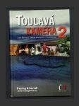 Toulavá kamera 2 - náhled