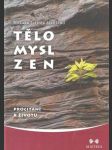 Tělo, Mysl, Zen - náhled