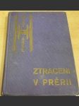 Ztraceni v prérii - náhled