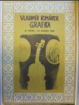 Vladimír Komárek: Grafika: 10. ledna - 24. února 1980, Oblastní galerie Liberec - náhled