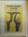 Vladimír Komárek: Grafika: 10. ledna - 24. února 1980, Oblastní galerie Liberec - náhled