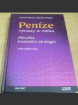 Peníze. Výnosy a rizika. Příručka investiční strategie - náhled