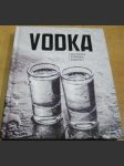 VODKA. Historie. Výroba. Značky - náhled