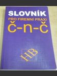 Slovník pro firemní praxi německo-český - česko-německý - náhled