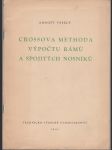 Crossova methoda výpočtu rámů a spojitých nosníků - náhled