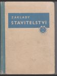 Základy stavitelství / IV. - Konstrukce stavitelské - Konstrukce pomocné výroby - náhled