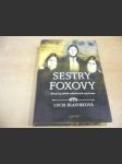 Sestry Foxovy - náhled