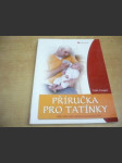 Příručka pro tatínky - náhled