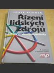 Řízení lidských zdrojů: Základy moderní personalistiky - náhled