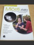 Mlčeti zlato - náhled