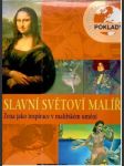 Slavní světoví malíři - náhled