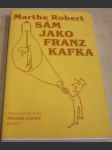 Sám jako Franz Kafka - náhled