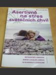 Asertivně na stres svátečních chvil - náhled