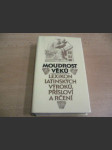 Moudrost věků - lexikon latinských výroků, přísloví a rčení - náhled