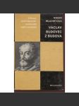 Václav Budovec z Budova (Odkazy pokrokových osobností naší minulosti) - náhled