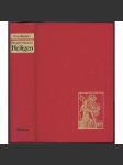 Das große Buch der Heiligen. Geschichte um Legende im Jahreslauf [svatí, legendy, náboženství] - náhled