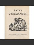 Žatva v Čičmanoch (Čičmany) - 5x signovaný dřevoryt, Joža Kubíček - náhled