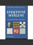 Efektivní myšlení - Příručka moderního člověka. Poznej sám sebe. Praktická cvičení, IQ testy. - náhled