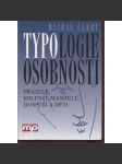 Typologie osobnosti: přátelé, milenci, manželé, dospělí a děti - náhled