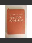 Velhagen und Klasings Grosser Volksatlas (Atlas světa; první republika, Třetí říše, Polsko, Ukrajina; poškozeno) - náhled