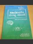 Hackněte svůj život - náhled