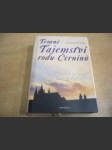 Temné tajemství rodu Černínů. Historický román na pozadí tragických událostí Bílé Hory - náhled