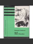 Muž přes palubu (edice KOD, Knihy odvahy a dobrodružství, svazek 131.) - náhled