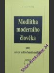 Modlitba moderního člověka - evely louis - náhled