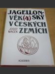 Jagellonský věk v českých zemích (1471-1526) 4. - náhled