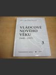 Vládcové nového věku 3. (1648 - 1937) - náhled